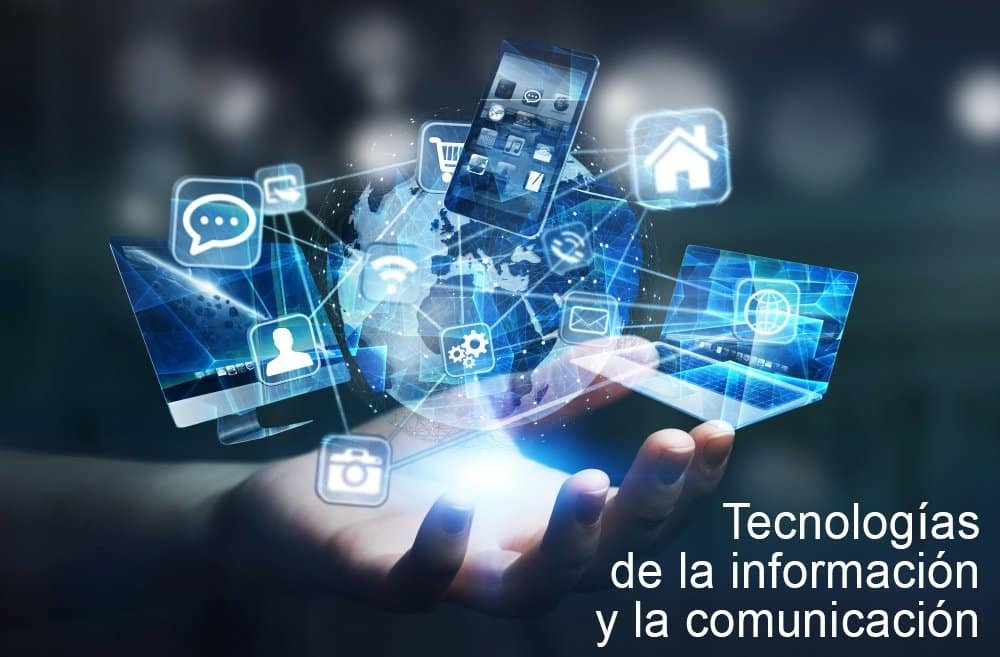 Tecnologías de la información y la comunicación